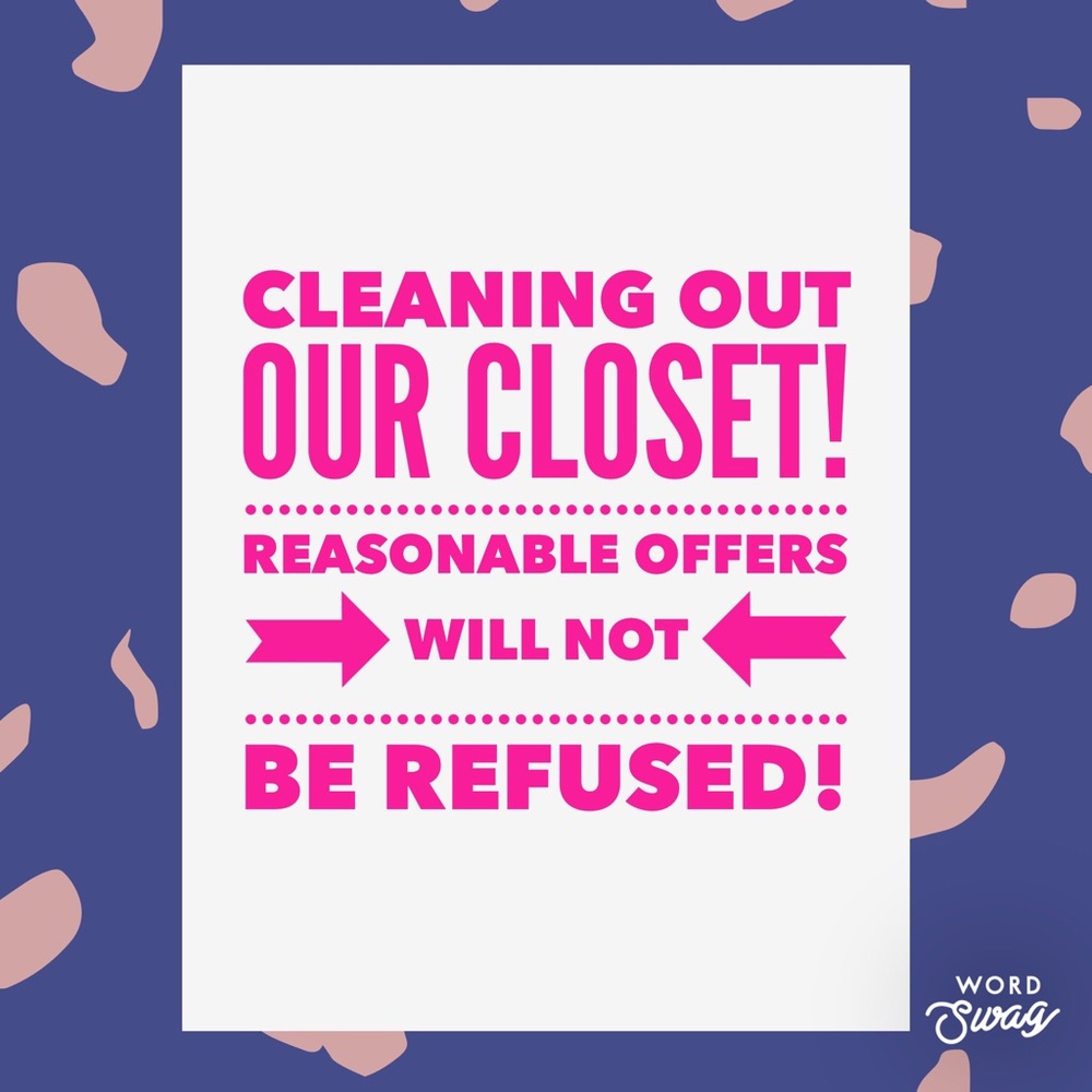 Cleaning out the closet!